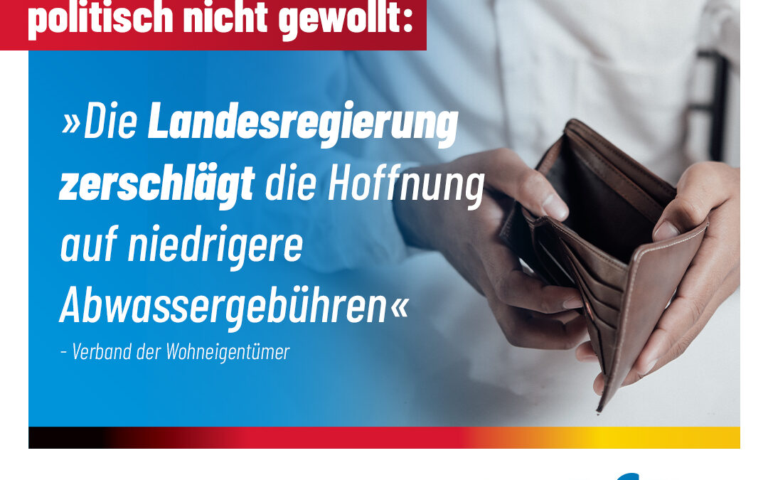 Das war’s mit den niedrigeren Abwassergebühren…