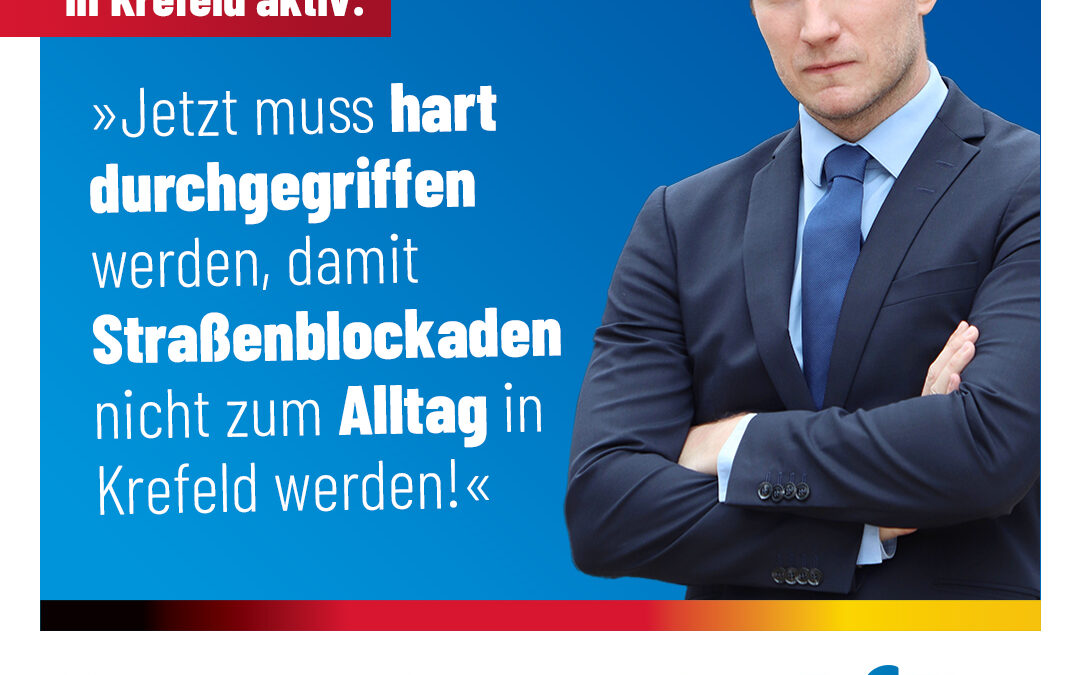 Die „Klima-Kleber“ sind nun auch in Krefeld aktiv